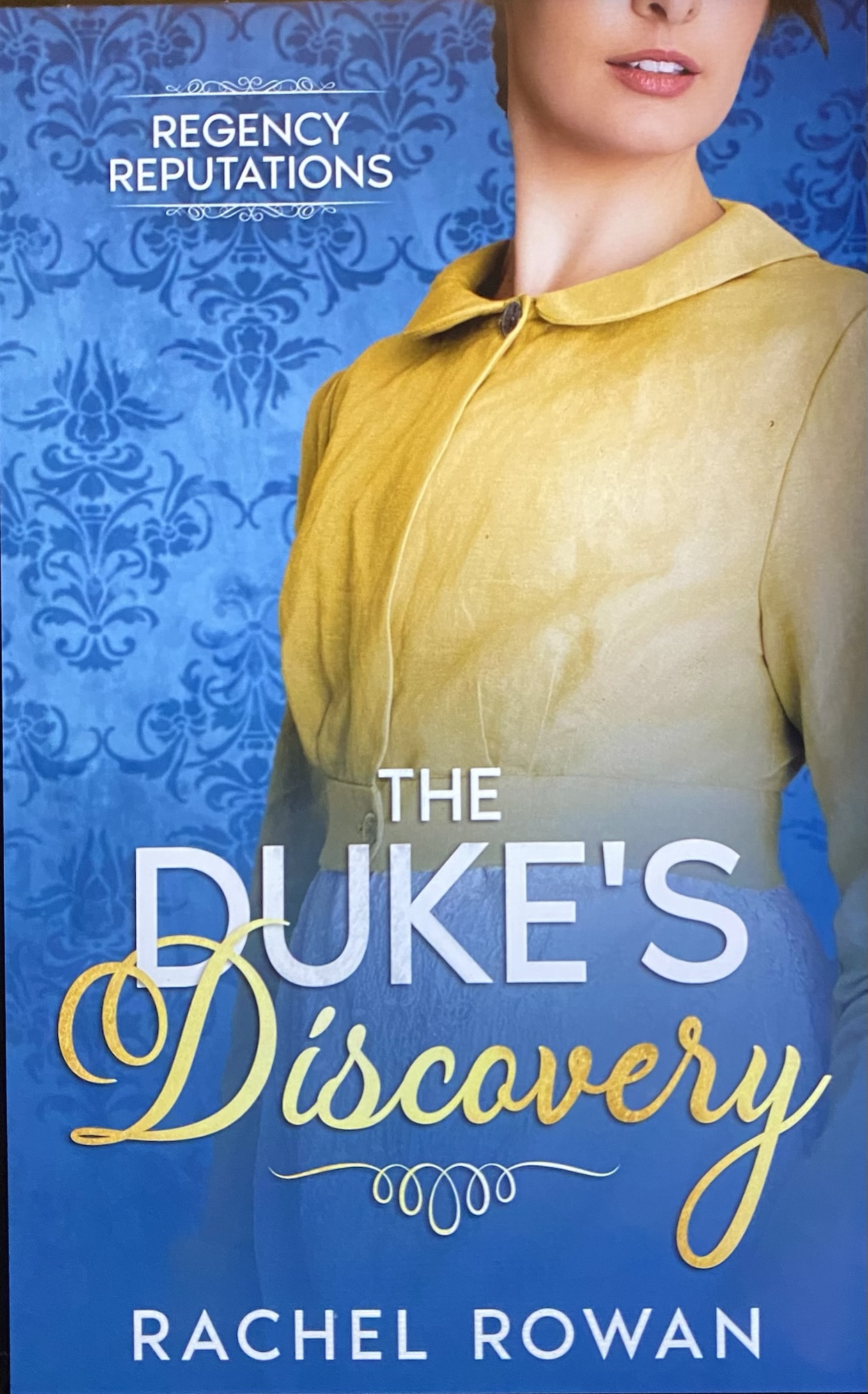 The Duke’s Discovery by Rachel Rowan – A Geeky Love of Books